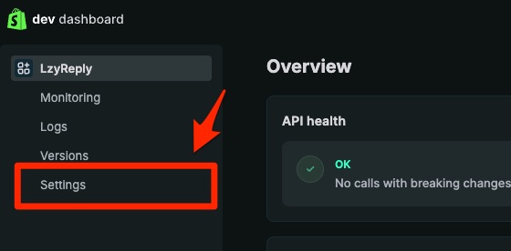 Dev Dashboard sidebar with the app Settings menu highlighted