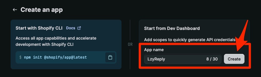 Create an app screen, Start from Dev Dashboard, name set to LzyReply